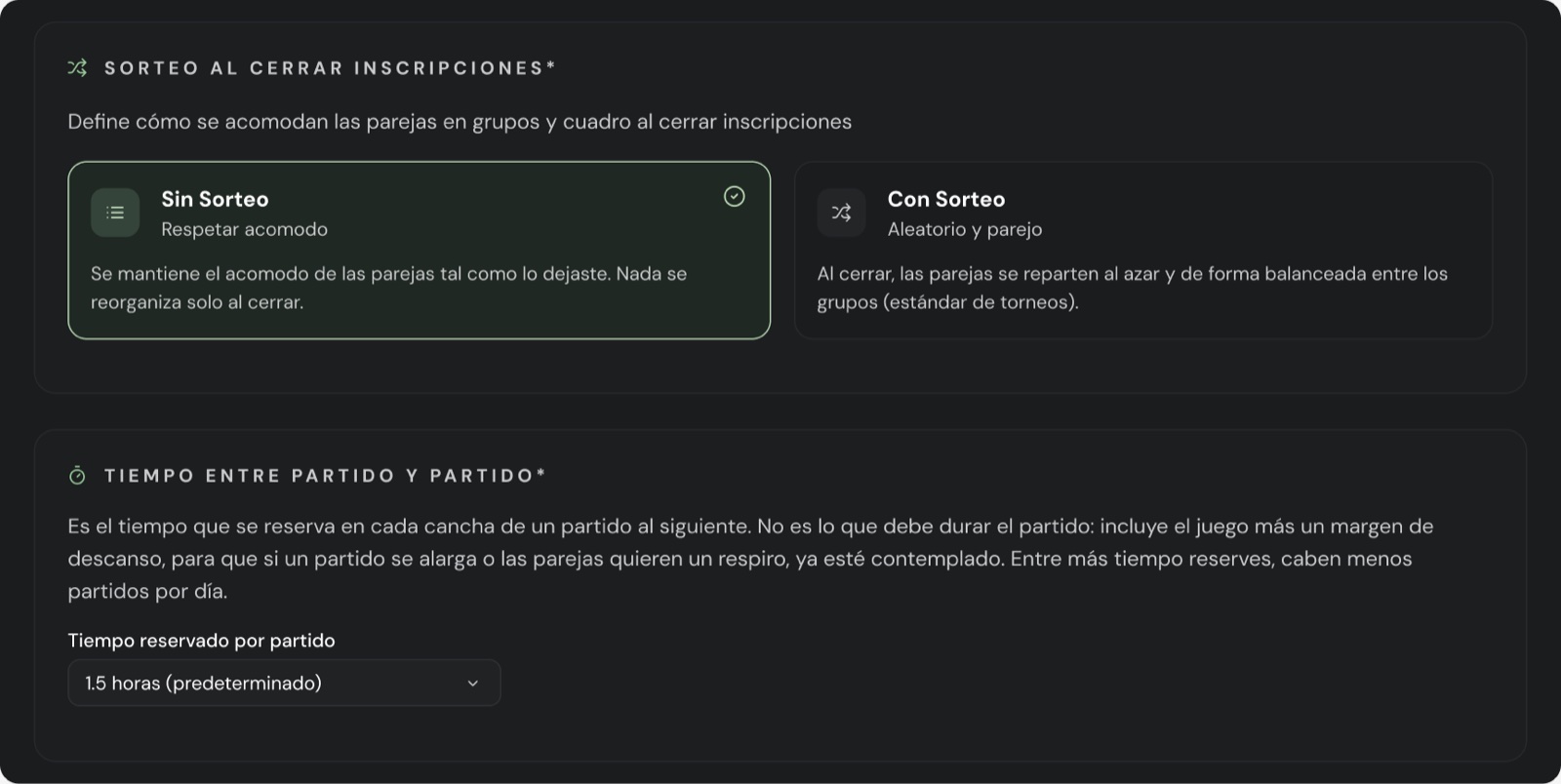 Opciones de sorteo al cerrar inscripciones y selector de tiempo reservado por partido