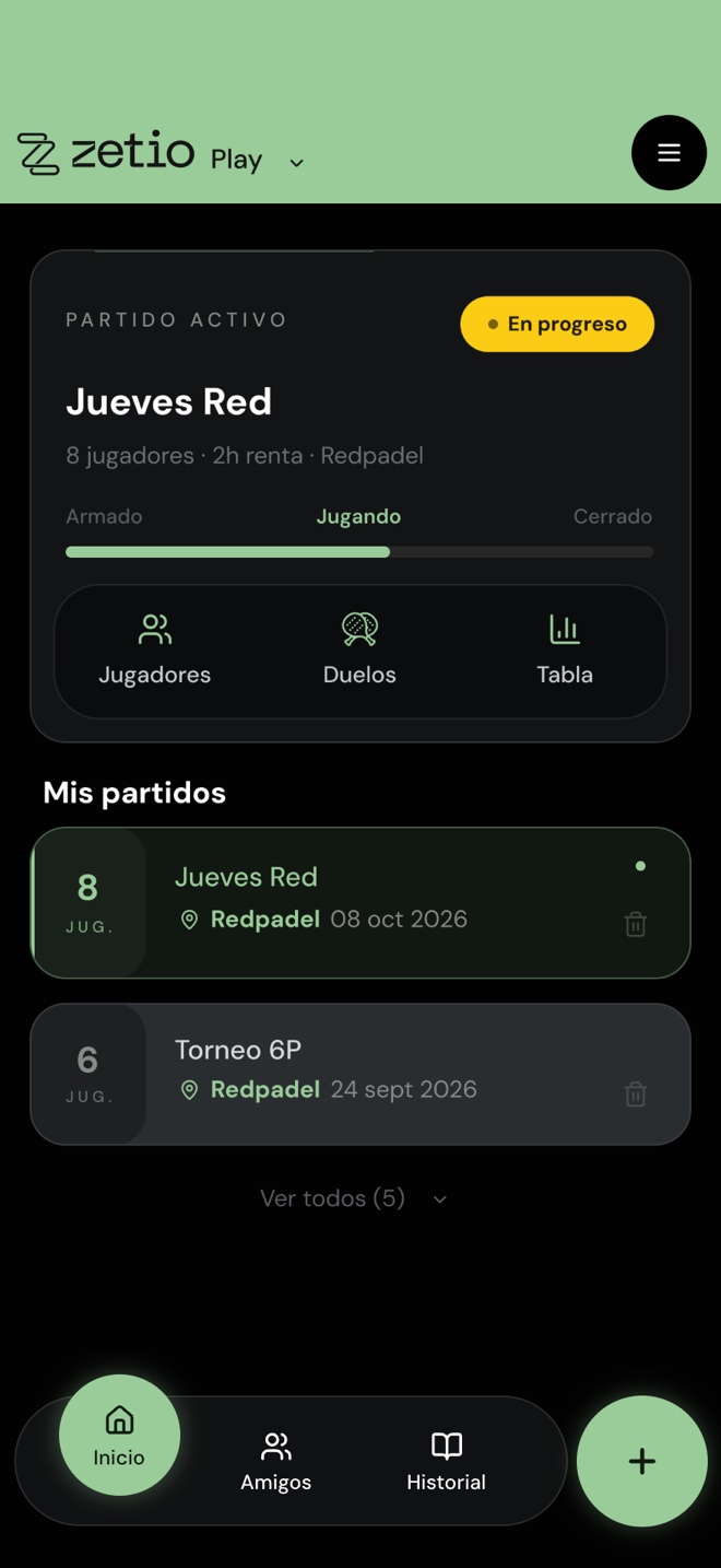 Pantalla de inicio de Zetio Play con el partido activo, la lista de partidos y el botón + abajo a la derecha